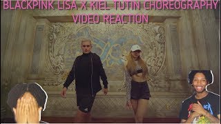 THIS IS A DANGEROUS DUO!! BLACKPINK LISA X KIEL TUTIN CHOREOGRAPHY VIDEO REACTION!