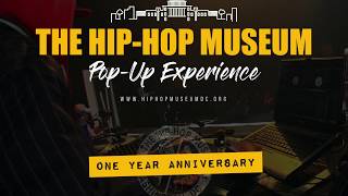Celebrating the 1 Year Anniversary of the Hip-Hop Museum Pop-Up Experience