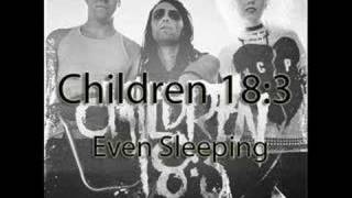 Watch Children 183 Even Sleeping video