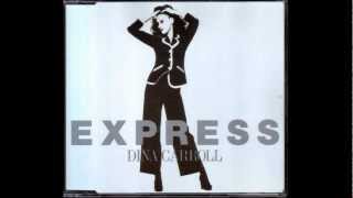 Watch Dina Carroll Express video