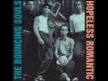 Bouncing Souls Hopeless Romantic Full Album