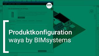 waya by BIMsystems | Produktkonfiguration
