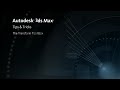3ds Max tips an Trick - The Transform Toolbox