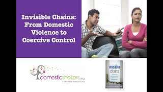 Invisible Chains: From Domestic Violence to Coercive Control