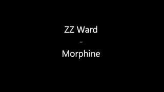 Watch Zz Ward Morphine video