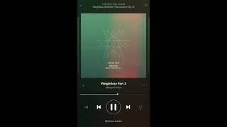 Weightless Part 2 Marconi Union Weightless Part 2 Marconi Union