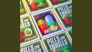 Pills For Thrills