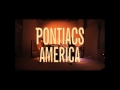 PONTIACS「アメリカ」