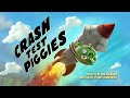 Angry Birds Toons episode 17 sneak peek "Crash Test Piggies"