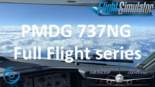 Pmdg 737-700 For Msfs - Full Flight Introduction