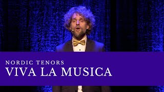 Nordic Tenors // Viva La Musica