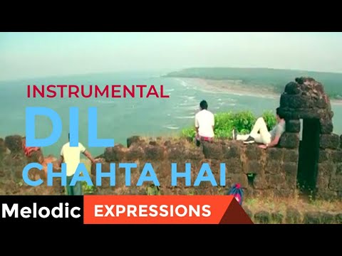 Dil Chahta Hai - Instrumental