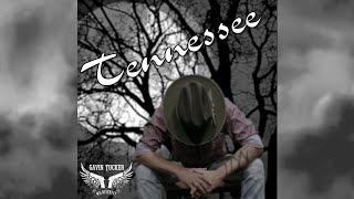 Tennessee by Gavin Tucker and the .45 District (Lyric Video)