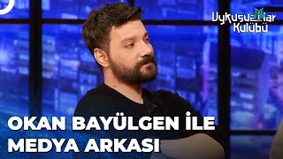 Okan Bayülgen Ile Medya Arkası Uykusuzlar Kulübü 25 Ekim 2022 Oğuzhan Uğur