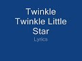 Twinkle Twinkle Little Star Lyrics video