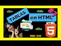 ⭐TABLAS en HTML 🖥️ tr, td, th y más  | CURSO GRATIS HTML 2022  | #7
