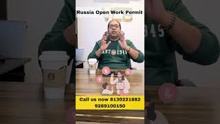Russia Open Work Permit 2025 Russia Visa 2025 Study & Work In Russia