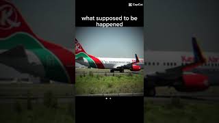 Kenya Airways Flight 507 What Supposed To Be Happened Vs What Actually Happened