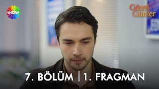 Güzel Günler 7. Bölüm 1. Fragman Bizde Kalacaklar