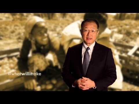 World Bank President: What Will it Take?