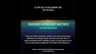 Thursday Astrology Meetings - 22.04.2021