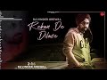 Rehan De Dilase : Ravinder Grewal | New Punjabi Songs 2020 | @FinetouchMusic