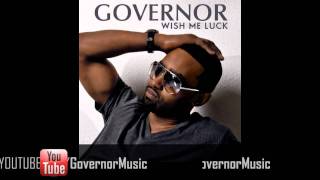 Watch Governor Wish Me Luck video