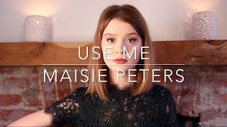 Maisie Peters - Use Me