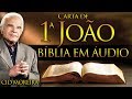 A Bíblia Narrada por Cid Moreira: 1ª João (Completo)