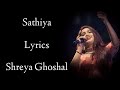 Sathiya Lyrics | Shreya Ghoshal | Ajay- Atul | Kajal Agarwal | Ajay Devgan | RB Lyrics