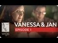 Vanessa & Jan | Ep. 1 of 6 | Feat. Laura Spencer & Caitlin Gerard | WIGS