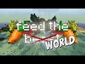 Feed The World - #50 Feeding Frenzy Part 1