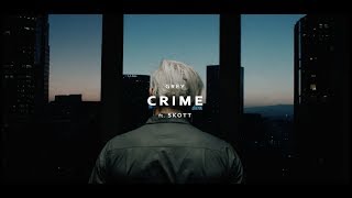 Grey Ft. Skott - Crime