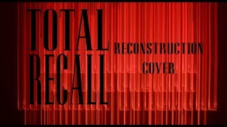 Darkman007 - Total Recall - The Dream Reconstruction Orchestral Cover Renoise Show