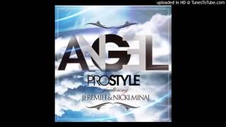 Watch Dj Prostyle Angel video