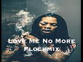 Love Me No More (FlockMix)