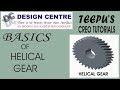 Basic of helical gear creo tutorials by teepu
