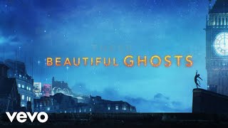 Watch Taylor Swift Beautiful Ghosts video