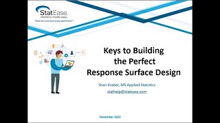Keys to Building the Perfect Response Surface Design