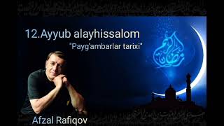 Пайғамбарлар Тарихи Paygambarlar Tarixi - Ayyub Alayhissalom Afzal Rafiqov Ijro Etadi