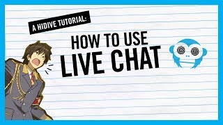 How To Live Chat on HIDIVE!