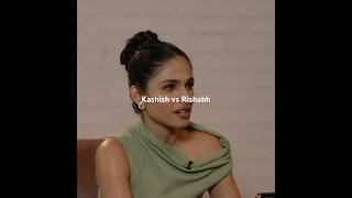 Kashish Vs Rishabh