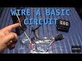 How a Basic Automotive Electrical Circuit Works