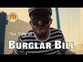 The Tale of Burglar Bill