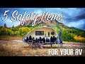 5 Safety Items for your RV