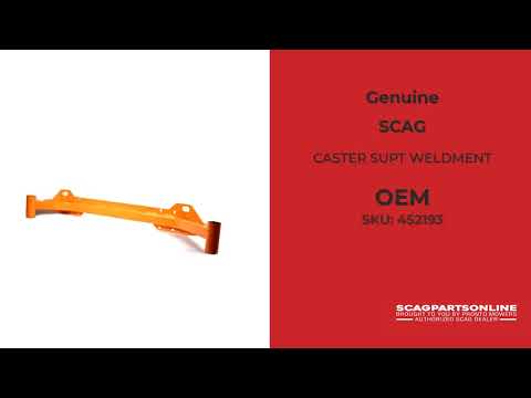452193 ScagCASTER SUPT WELDMENT, SCZ61V **SUPERSEDED TO S452193-B** 452193 ScagCASTER SUPT WELDMENT, SCZ61V **SUPERSEDED TO S452193-B**