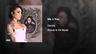 Watch Davina Me N You video