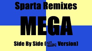 Please Dont Block This Sparta Remixes Mega Side By Side Rally X Version