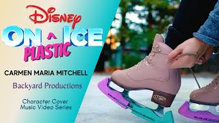 Disney on Plastic Ice | Carmen Maria Mitchell | Backyard Productions