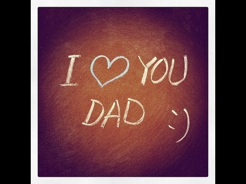 Love you dad.